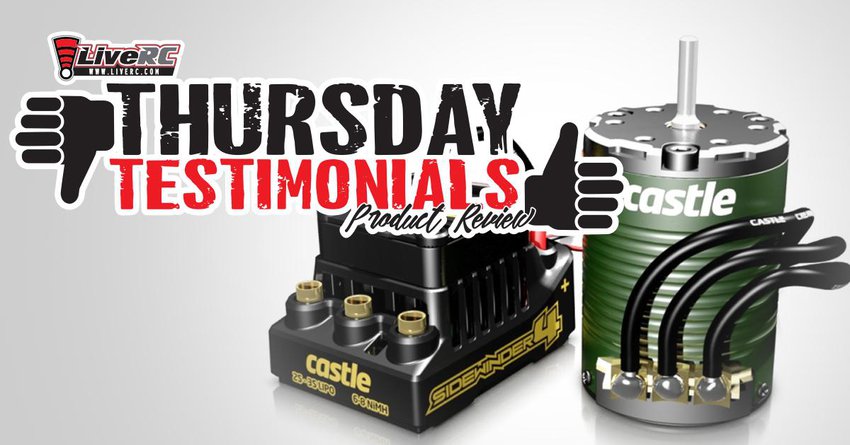 Main Photo: THURSDAY TESTIMONIALS: Castle Creations Sidewinder 4 ESC and 4600kV Brushless Motor Combo