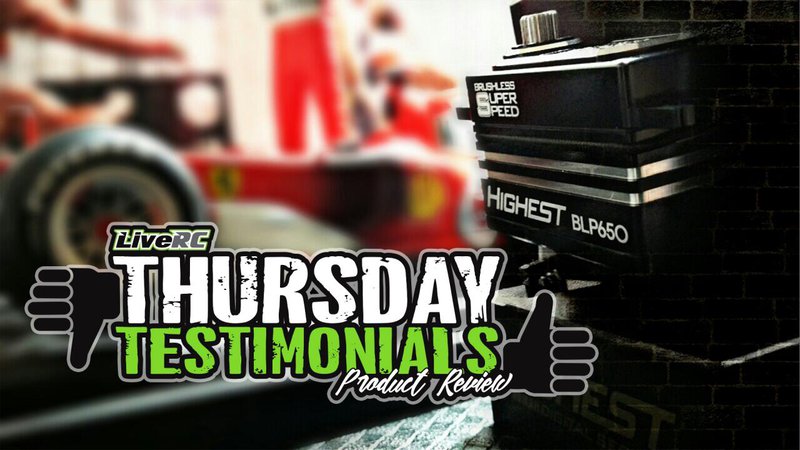 Main Photo: THURSDAY TESTIMONIALS: Highest RC BLP650 low-profile servo